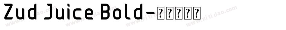 Zud Juice Bold字体转换
